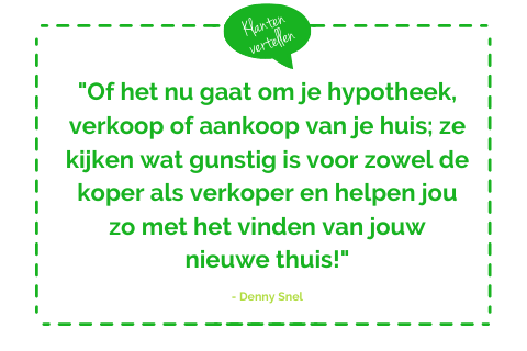 KOOP | VERKOOP | HYPOTHEEK | Denny Snel vertelt